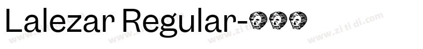 Lalezar Regular字体转换